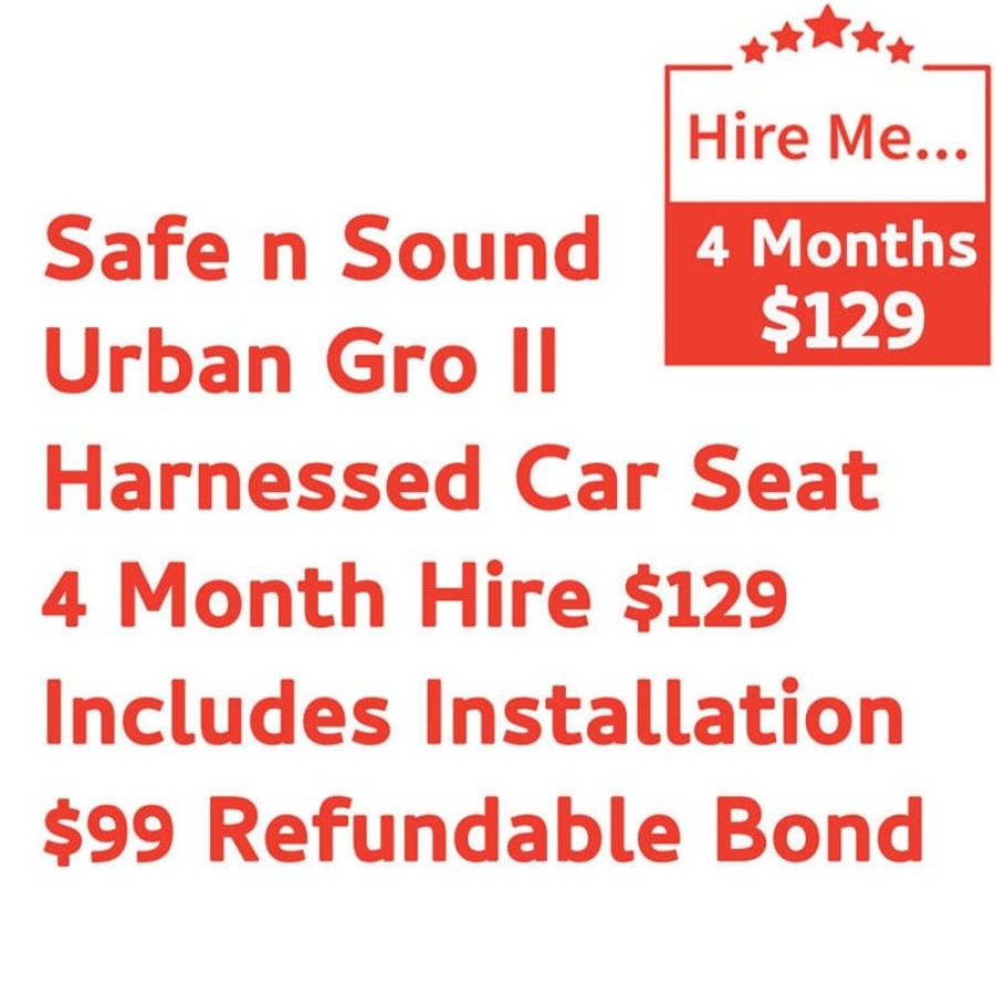 Shop Other Categories Baby Mode Melbourne Superstore Car Seat Hire | Safe N Sound Urban Gro Ii 4 Month Hire Includes Installation & $99 Refundable Bond