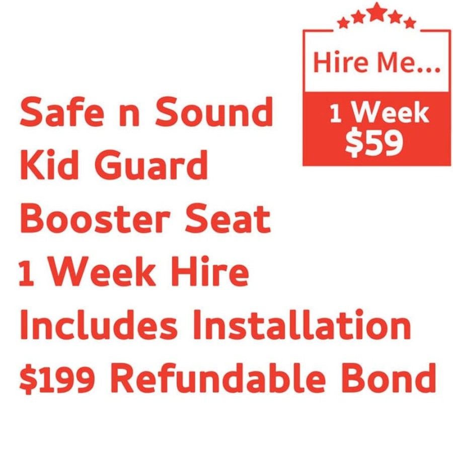 Shop Other Categories Baby Mode Melbourne Superstore Car Seat Hire | Safe N Sound Kid Guard Booster 1 Week Hire Includes Installation & $199 Refundable