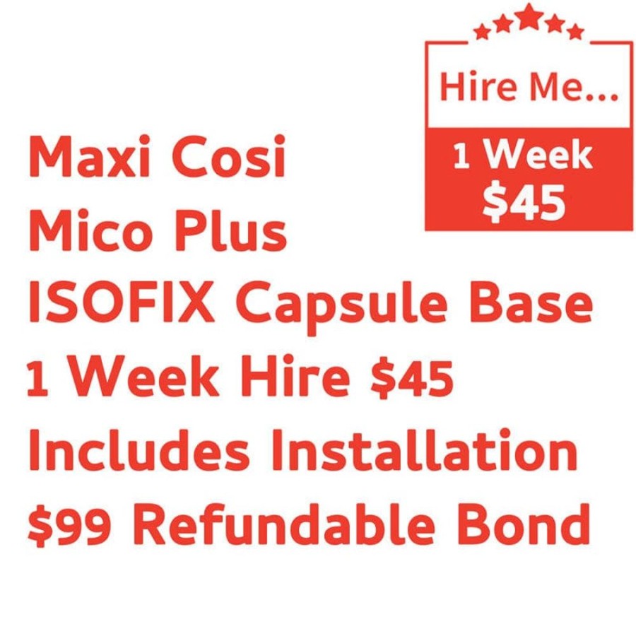 Shop Other Categories Baby Mode Melbourne Superstore Car Seat Hire | Maxi Cosi Mico Plus Isofix Capsule Base 1 Week Hire Includes Installation & $99 Refundable Bond