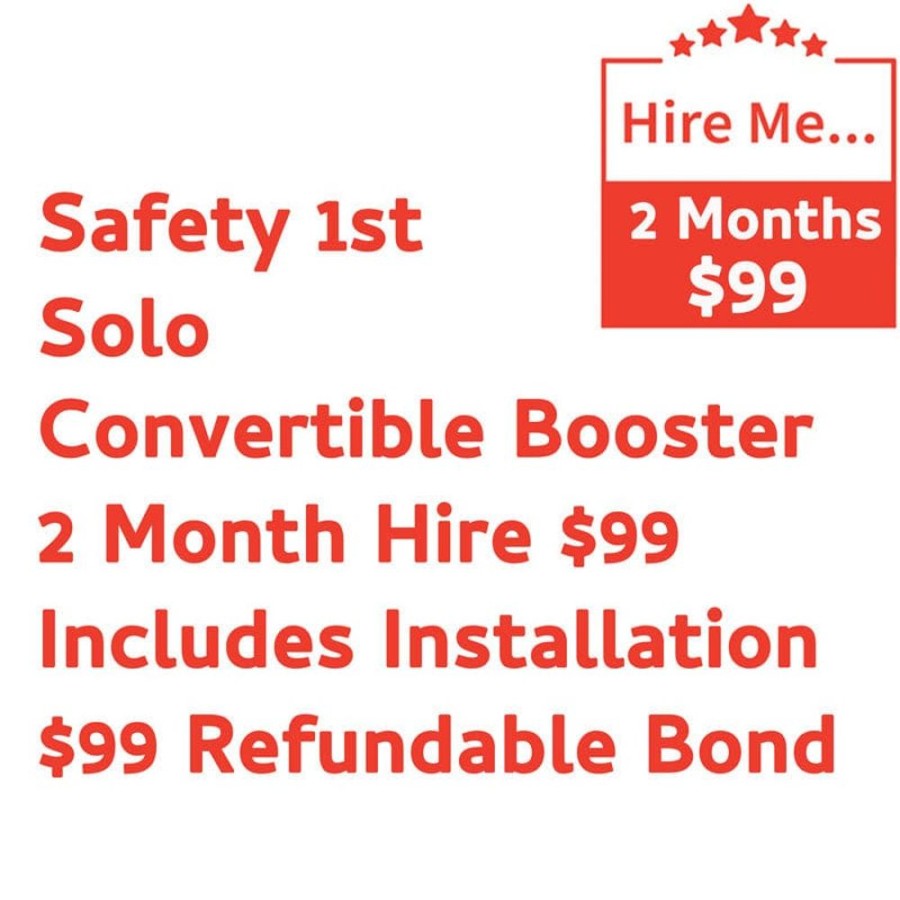 Shop Other Categories Baby Mode Melbourne Superstore Car Seat Hire | Safety 1St Solo Booster 2 Month Hire Includes Installation & $99 Refundable Bond