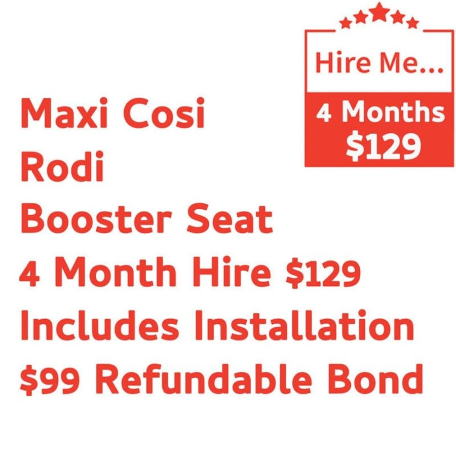 Shop Other Categories Baby Mode Melbourne Superstore Car Seat Hire | Maxi Cosi Rodi Booster 4 Month Hire Includes Installation & $99 Refundable Bond