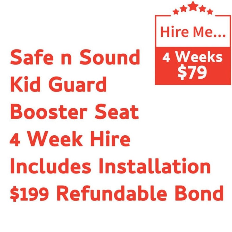 Shop Other Categories Baby Mode Melbourne Superstore Car Seat Hire | Safe N Sound Kid Guard Booster 4 Week Hire Includes Installation & $199 Refundable